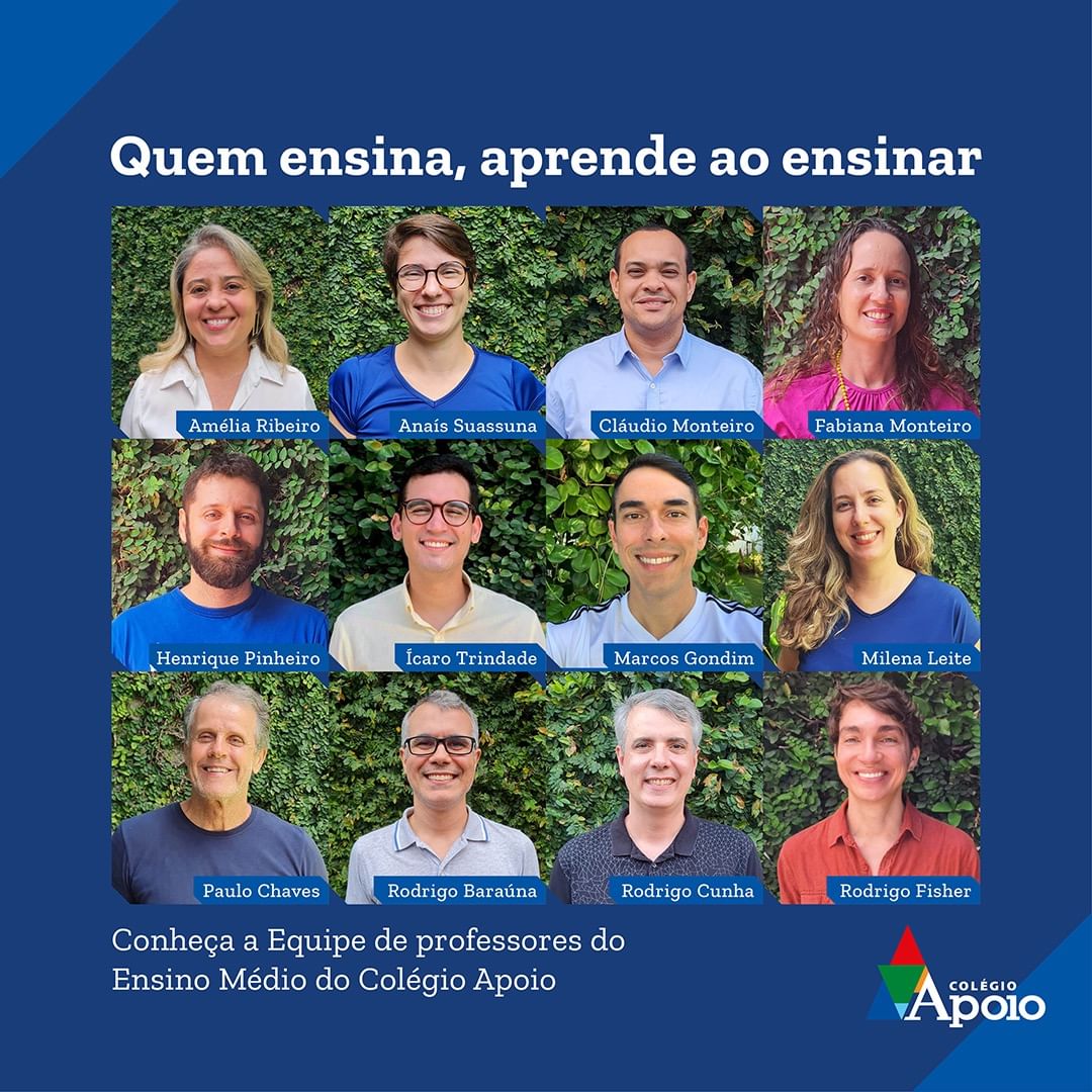 Conheça a Equipe do Ensino Médio do Colégio Apoio