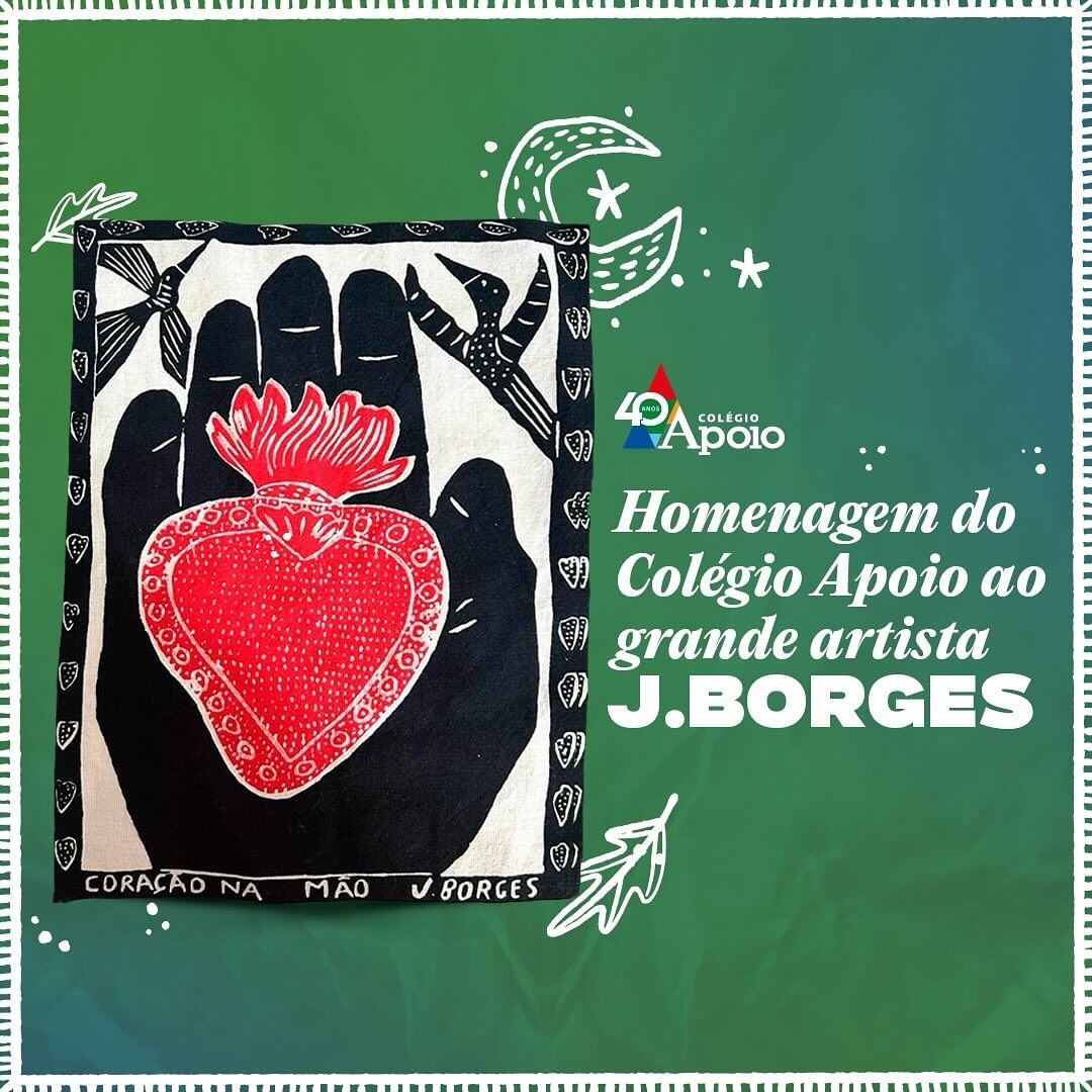 Homenagem do Colégio Apoio ao grande artista J. Borges